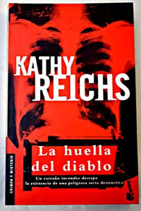Kathy Reichs [Reichs, Kathy] — La huella del diablo
