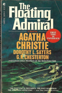 The Detection Club & Agatha Christie & G. K. Chesterton & Dorothy L. Sayers — The Floating Admiral