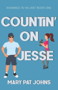 Mary Pat Johns — Countin' on Jesse