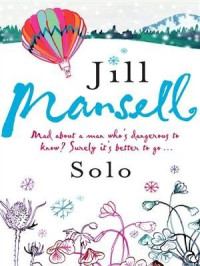 Jill Mansell  — Solo