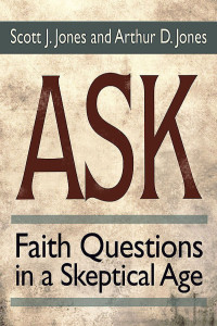 Scott J. Jones;Arthur D. Jones; & Arthur D. Jones — Ask