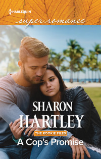 Sharon Hartley — A Cop's Promise