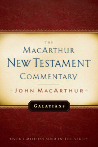 John F. MacArthur — Galatians