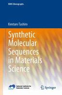 Kentaro Tashiro — Synthetic Molecular Sequences in Materials Science