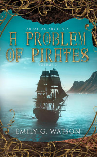 Emily Watson — A Problem of Pirates