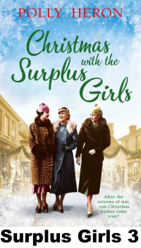 Polly Heron — Christmas with the Surplus Girls