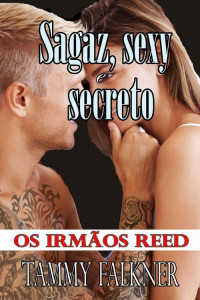 Tammy Falkner — Sagaz, sexy e secreto