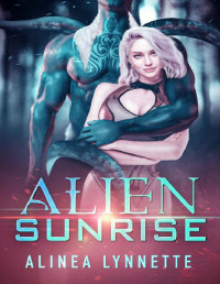 Alinea Lynnette — Alien Sunrise