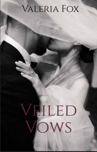 Valeria Vox — Veiled Vows