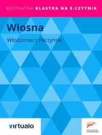 Włodzimierz Perzyński — Wiosna (1911)