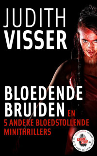 Judith Visser — Bloedende bruiden