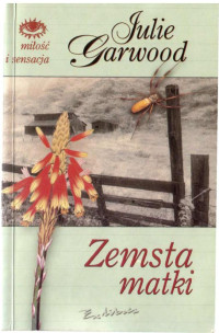 Zemsta matki — Garwood Julie