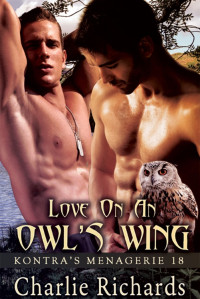 Charlie Richards — Love on an Owl’s Wing