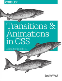 Estelle Weyl — Transitions and Animations in CSS