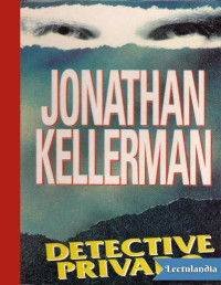 Jonathan Kellerman — Detective Privado