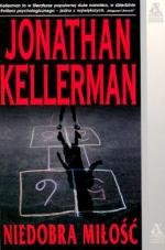 Jonathan Kellerman — Niedobra miłość