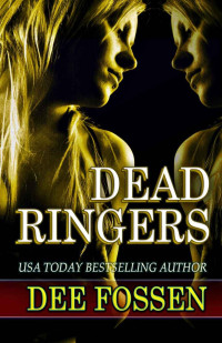 Delores Fossen — Dead Ringers