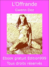 Gwenn Doz — L’Offrande