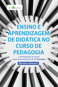 Marilene Marzari; — Ensino e aprendizagem de didtica no curso de Pedagogia