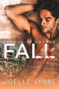 Joelle Lynne — Fall of Us (Season of Change Book 2)