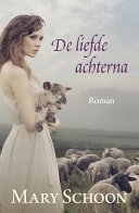 Mary Schoon — De liefde achterna