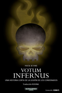 Nick Kyme — Votum Infernus