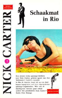 Nick Carter — Nick Carter 002 - Schaakmat in Rio