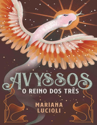 Mariana Lucioli — Avyssos: O Reino dos Três