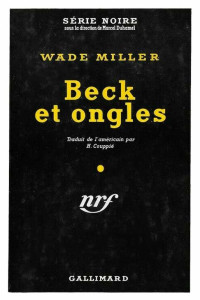 Beck et ongles — Wade Miller