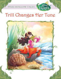 Gail Herman [Herman, Gail] — Trill Changes Her Tune