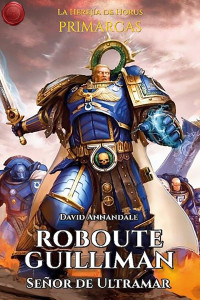 David Anandale — Roboute Guilliman, Señor de Ultramar