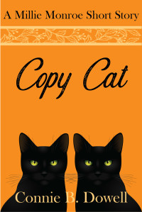 Connie B. Dowell [Connie B. Dowell] — Copy Cat