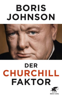 Johnson, Boris — Der Churchill-Faktor