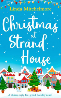 Linda Mitchelmore [Mitchelmore, Linda] — Christmas at Strand House