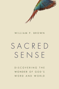 William P. Brown — Sacred Sense