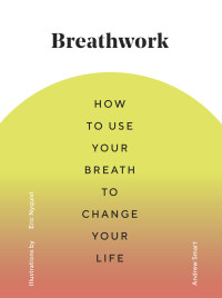 Andrew Smart — Breathwork