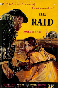 John Brick — The Raid (1952)