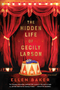 Ellen Baker — The Hidden Life of Cecily Larson