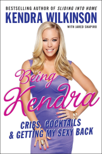 Wilkinson, Kendra — Being Kendra