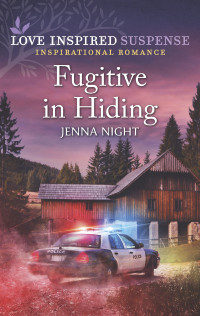 Jenna Night — Fugitive in Hiding