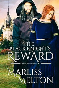 Marliss Melton — The Black Knight's Reward