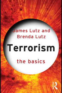 James Lutz & Brenda Lutz — TERRORISM THE BASICS