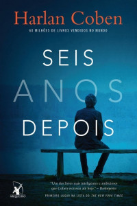 Harlan Coben — Seis Anos Depois