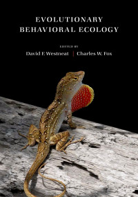 David Westneat, Charles W. Fox — Evolutionary Behavioral Ecology