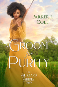 Cole, Parker J — A Groom for Purity
