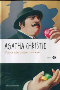 Agatha Christie — Poirot e le pietre preziose