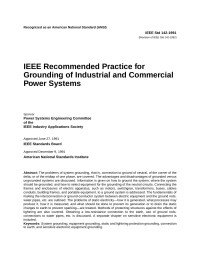 Power Systems Engineering Committee of the IEEE Industry Applications Society — IEEE Std 142-1991, IEEE Recommended Practice for Grounding of Industrial and Commercial Power Systems