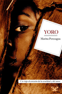Marina Perezagua — Yoro