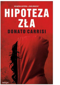 Donato Carrisi — Hipoteza z?a