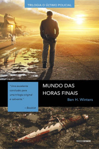 Ben H. Winters — Mundo das horas finais